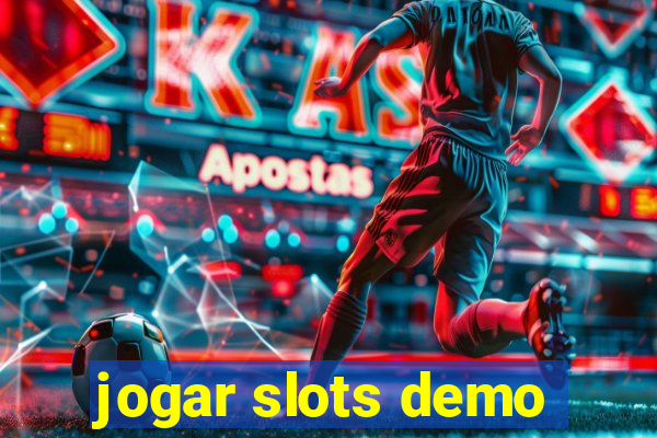 jogar slots demo